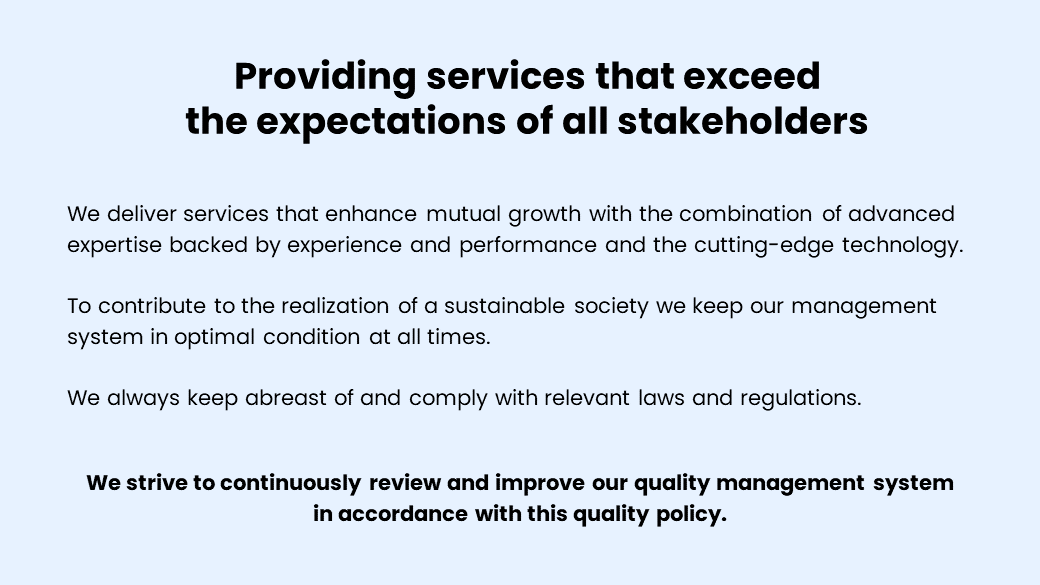 Quality policy related to the pharmaceutical business related services